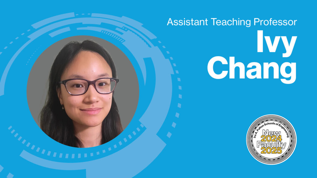 Ivy Chang Assistant Teaching Professor