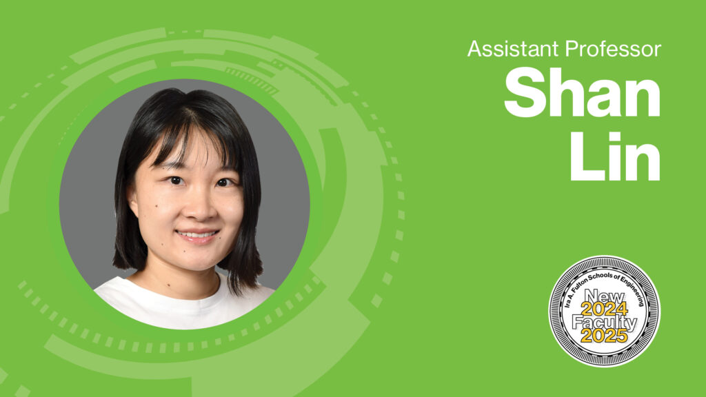 Shan Lin, Assistant Professor